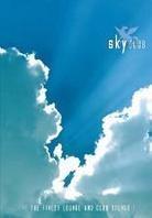 Various Artists - Skyclub - The finest Lounge and Clubsounds 1