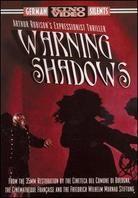 Warning shadows