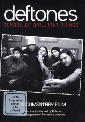 Deftones - School of brilliant things