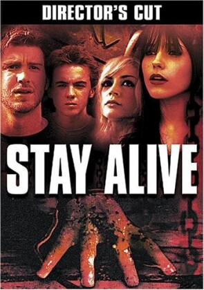 Stay alive (Unrated)