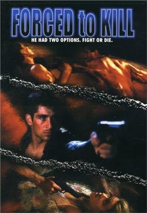 Forced to kill (1994)