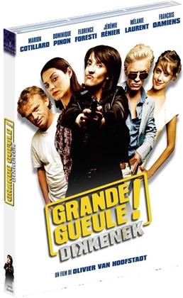 Grande gueule! - Dikkenek (2006)