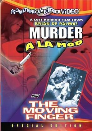 Murder a la Mod / The moving finger