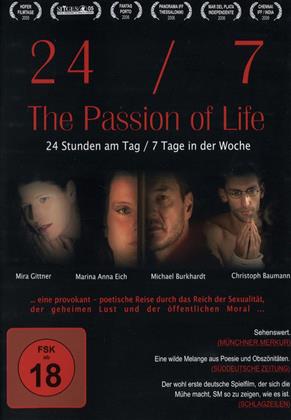 24 / 7 - The Passion of Life