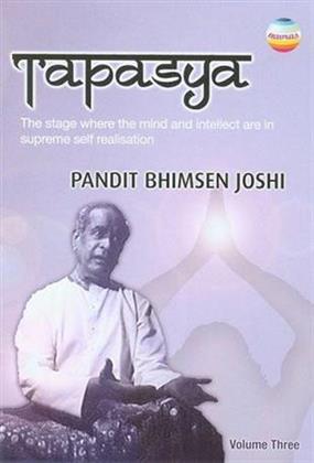 Joshi Pandit Bhimsen - Tapasya 3