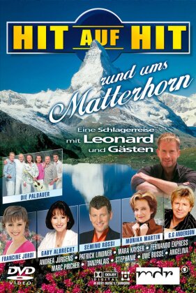 Various Artists - Hit auf Hit - Rund ums Matterhorn