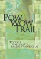 Various Artists - Pow Wow Trail 5: Grass Dance & Men's traditional