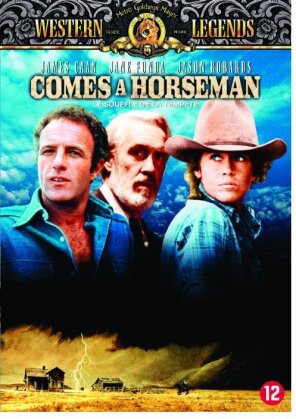Comes a horseman - Le souffle de la tempête (1978)