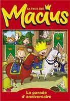Le petit roi Macius - La parade d'anniversaire