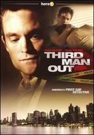 Third man out (2005)