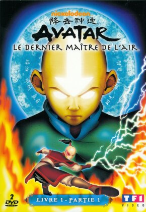 Avatar - Le dernier maître de l'air - Livre 1 - Partie 1 (2 DVDs)