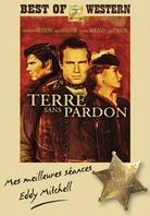 Terre sans pardon - (Best of Western) (1956)