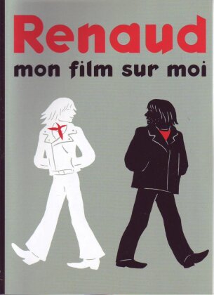 Renaud - Mon film sur moi