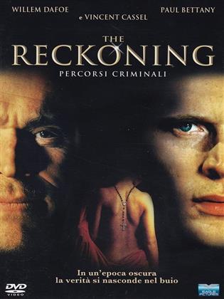 The Reckoning - Percorsi criminali (2004)