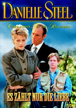 Danielle Steel - Es zählt nur die Liebe - Full circle