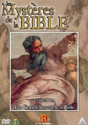 Les Mystères de la Bible - Les grands secrets de la Bible