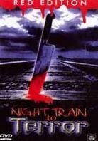 Night Train to Terror (1985) (Red Edition)