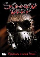 Skinned Deep (2004) (Uncut)