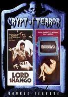 Crypt of Terror: - Lord Shango / Embryo
