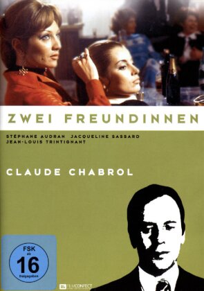 Zwei Freundinnen - Claude Chabrol