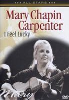 Mary Chapin Carpenter - I feel lucky
