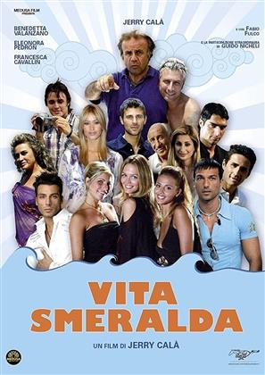 Vita Smeralda (2005)
