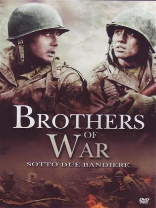 Brothers of War - Sotto due bandiere (2004)