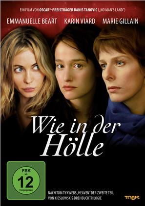 Wie in der Hölle (2005)