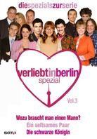 Verliebt in Berlin - Die Spezials zur Serie - Vol. 3