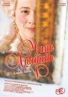 Marie-Antoinette - La véritable histoire