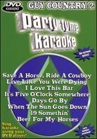 Party Tyme Karaoke - Guy country 2