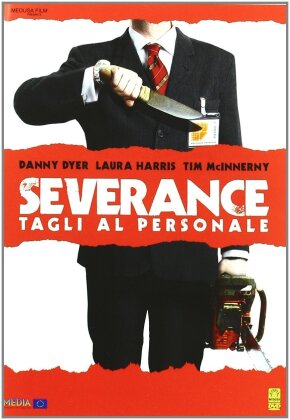 Severance - Tagli al personale (2006)