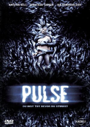 Pulse - Du bist tot bevor du stirbst (2006)
