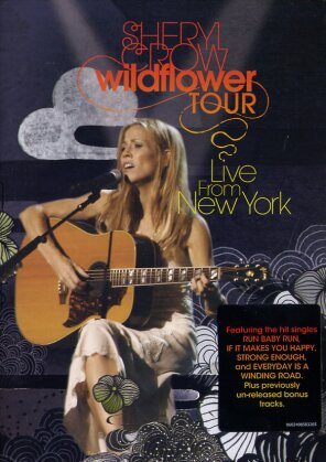 Sheryl Crow - Wildflower Tour - Live from New York