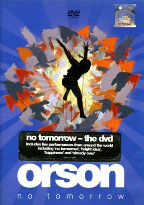 Orson - There's no tomorrow