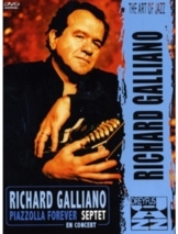Galliano Richard - Piazolla Forever