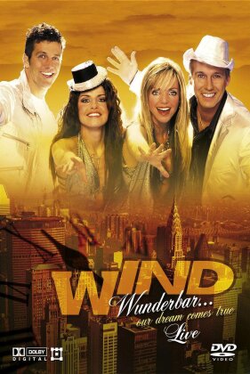 Wind - Wunderbar...our dreams comes true