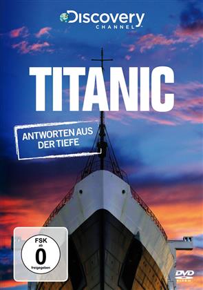 Titanic - Antworten aus der Tiefe - Discovery Geschichte & Technik