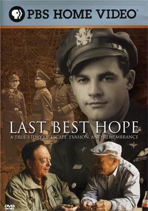 Last best hope: - A true story of escape and rememberance