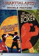 Militant Eagle / Prodigal Boxer (Double Feature, 2 DVDs)