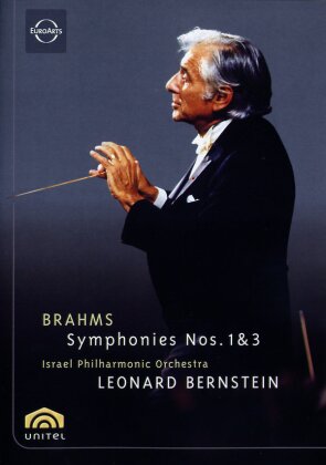 Israel Philharmonic & Leonard Bernstein (1918-1990) - Brahms - Symphonies Nos. 1 & 3 (Euro Arts, Unitel Classica)