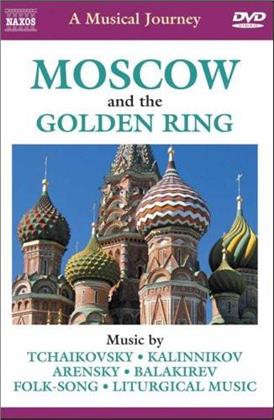 A Musical Journey - Moscow and the Golden Ring (Naxos)
