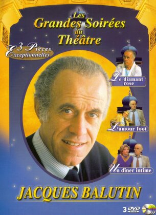 Jacques Balutin (Les Grandes Soirées du Théâtre, 3 DVDs)