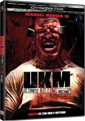 UKM: The Ultimate Killing Machine (2006)