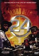 Mobb Deep - 24 hours in the life of Mobb Deep