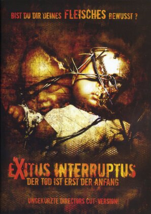 Exitus Interruptus - Der Tod ist erst der Anfang (2006) (Director's Cut)