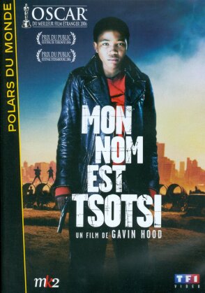 Mon nom est Tsotsi (2005) (MK2)