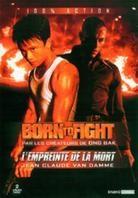 Born to fight / L'empreinte de la mort (Box, 2 DVDs)
