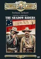 The Shadow riders - Western Classics (1982)