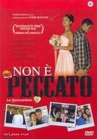 Non è peccato - Quinceañera (2005)